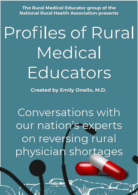 Profiles of Rural Medical Educators - 